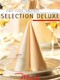 Selection Deluxe